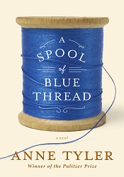 МA Spool of Blue Thread by Anne Tyler