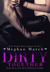 МDirty Together by Meghan March