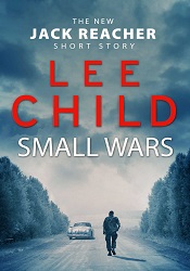 МSmall Wars by Lee Child