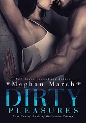 МDirty Pleasures by Meghan March