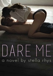 МDare Me by Stella Rhys