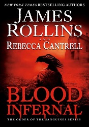 МBlood Infernal by James Rollins, Rebecca Cantrell