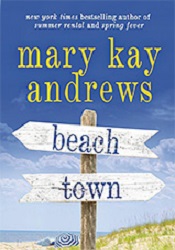 МBeach Town by Mary Kay Andrews