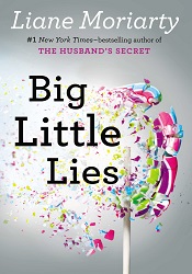 МBig Little Lies by Liane Moriarty