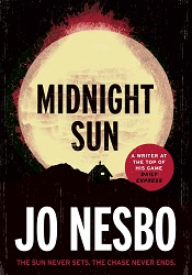 МMidnight Sun by Jo Nesbø