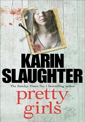 МPretty Girls by Karin Slaughter