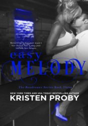 МEasy Melody by Kristen Proby