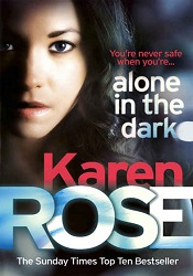 МAlone In the Dark by Karen Rose