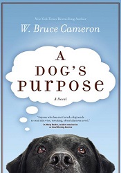МA Dog's Purpose by W. Bruce Cameron