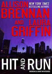 МHit and Run by Allison Brennan, Laura Griffin