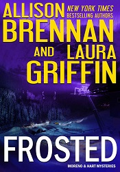 МFrosted by Allison Brennan, Laura Griffin