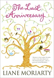 МThe Last Anniversary by Liane Moriarty