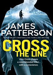 МCross the Line by James Patterson