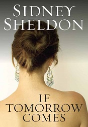 МIf Tomorrow Comes by Sidney Sheldon