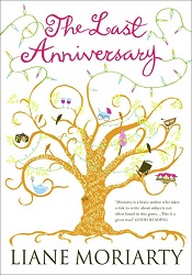 The Last Anniversary by Liane Moriarty